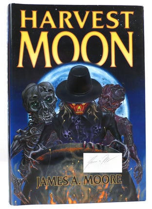 Item #161018 HARVEST MOON SIGNED. James A. Moore