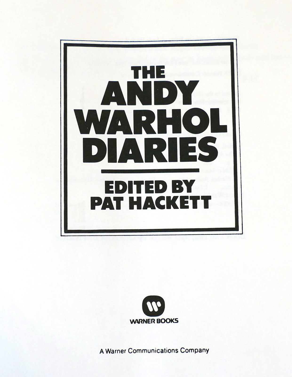 THE ANDY WARHOL DIARIES | Pat Hackett - Andy Warhol | First 