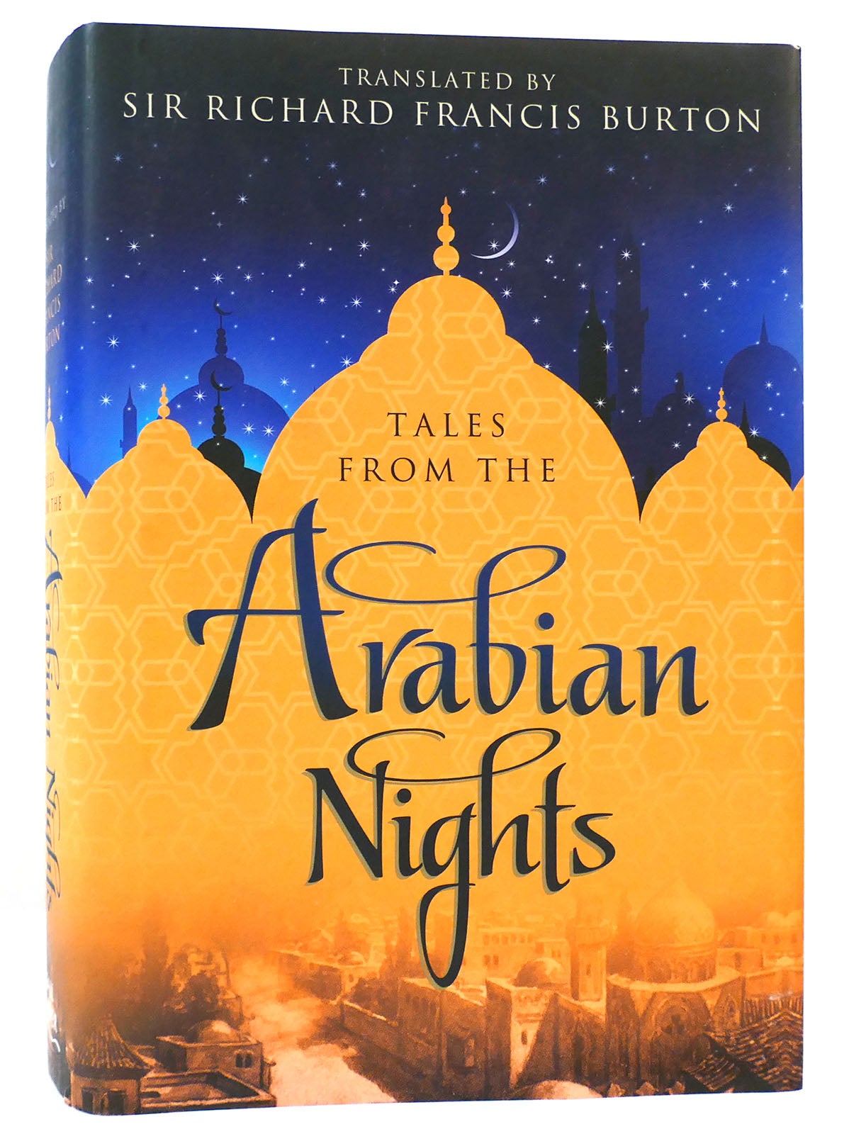 TALES FROM THE ARABIAN NIGHTS Sir Richard Francis Burton First