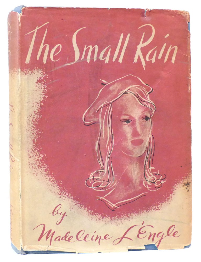 Item #161356 THE SMALL RAIN :. Madeleine L'Engle.