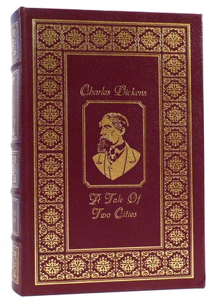 Item #161511 A TALE OF TWO CITIES Easton Press. Charles Dickens
