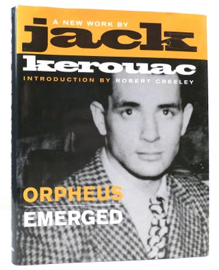 Item #161578 ORPHEUS EMERGED. Jack Kerouac