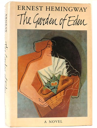 Item #161676 THE GARDEN OF EDEN. Ernest Hemingway