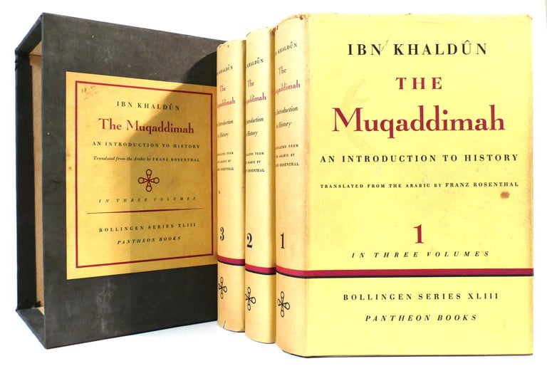 Item #161817 THE MUQADDIMAH IN THREE VOLUMES. Ibn Khaldun.