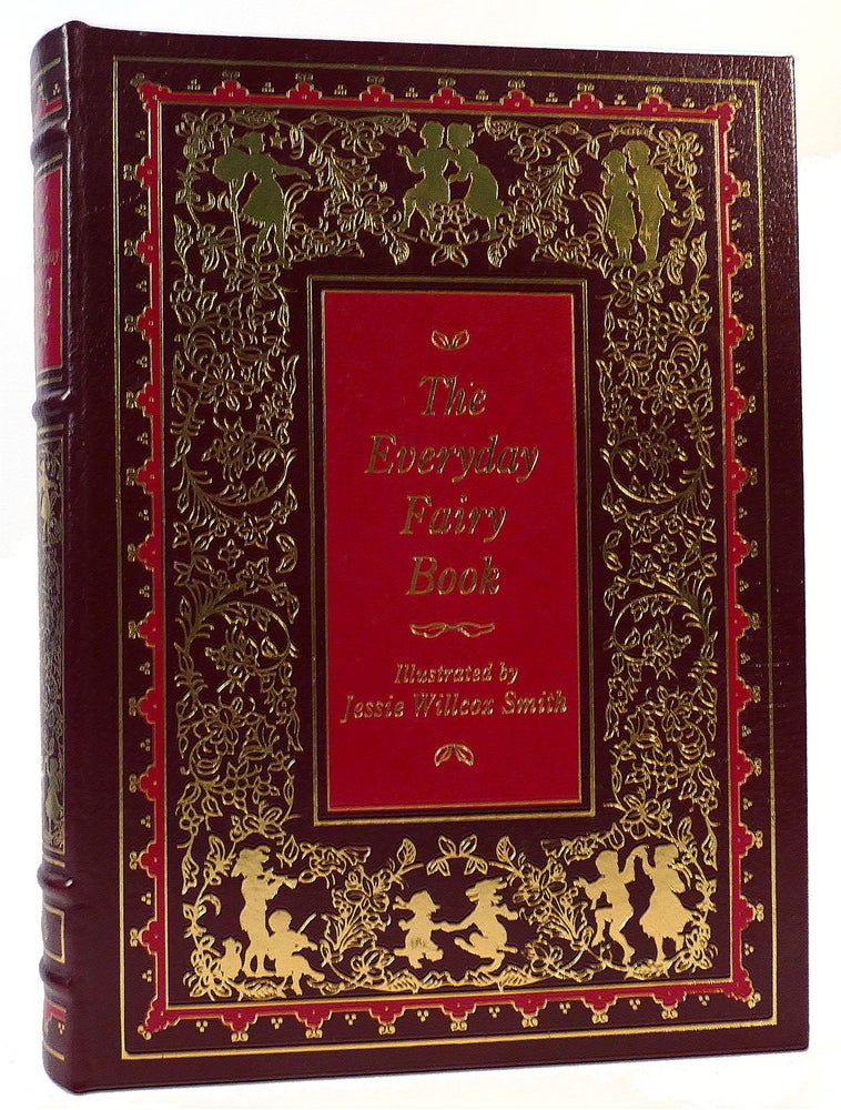 Item #161833 THE EVERYDAY FAIRY BOOK Easton Press. Anna Alice Chapin.