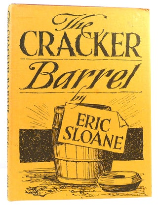 Item #161888 THE CRACKER BARREL. Eric Sloane