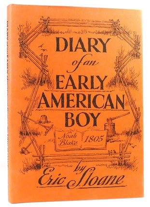 Item #161889 DIARY OF AN EARLY AMERICAN BOY. Eric Sloane