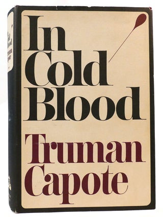Item #162107 IN COLD BLOOD. Truman Capote