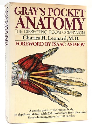 Item #162116 GRAY'S POCKET ANATOMY The Dissecting Room Companion. Charles Leonard - Isaac Asimov