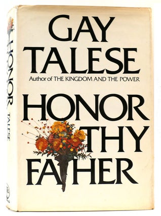 Item #162173 HONOR THY FATHER. Gay Talese