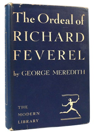 Item #162307 THE ORDEAL OF RICHARD FEVEREL. George Meredith