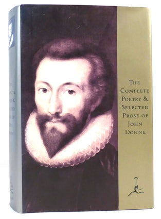 Item #162334 COMPLETE POETRY AND SELECTED PROSE OF John DONNE. John Donne