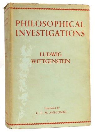 PHILOSOPHICAL INVESTIGATIONS. Ludwig Wittgenstein.