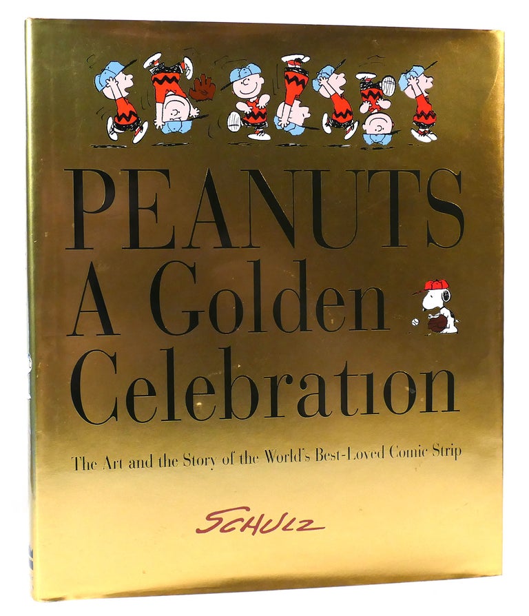 Item #162770 PEANUTS A Golden Celebration: a Golden Celebration : the Art and the Story of the World's Best-Loved Comic Strip. Charles M. Schulz, David Larkin.