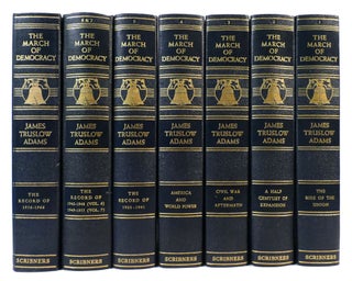 Item #162786 THE MARCH OF DEMOCRACY: 8 VOLUMES IN 7 BOOKS. James Truslow Adams