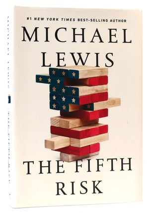 Item #162827 THE FIFTH RISK. Michael Lewis