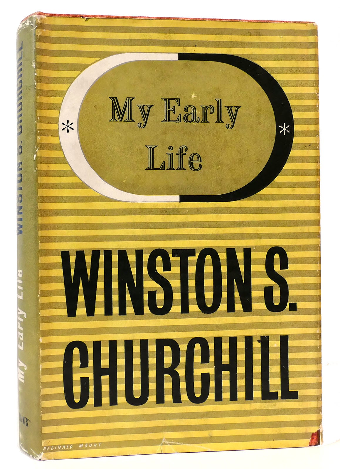 My Early Life A Roving Commission Winston S Churchill