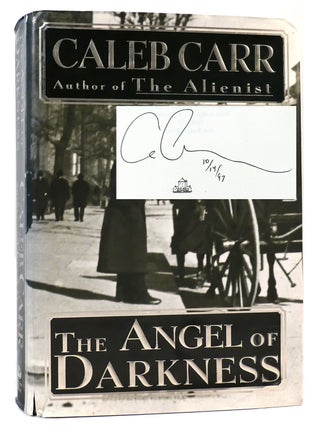 Item #162899 THE ANGEL OF DARKNESS Signed 1st. Caleb Carr