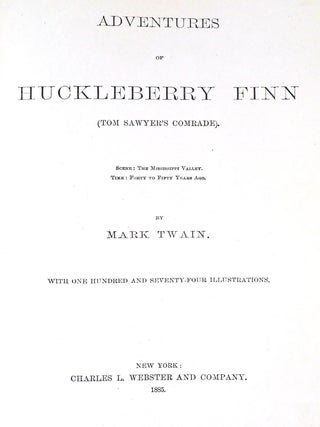 ADVENTURES OF HUCKLEBERRY FINN; 1st Issue