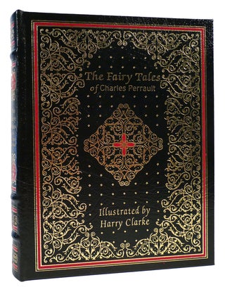 Item #163156 THE FAIRY TALES OF CHARLES PERRAULT Easton Press. Charles Perrault