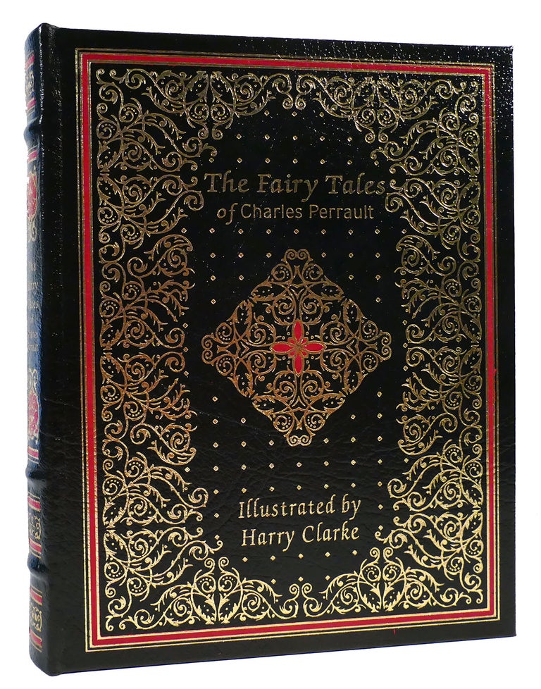 Item #163156 THE FAIRY TALES OF CHARLES PERRAULT Easton Press. Charles Perrault.