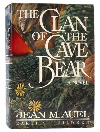Item #163200 THE CLAN OF THE CAVE BEAR. Jean M. Auel