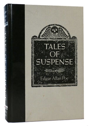 Item #163233 TALES OF SUSPENSE. Egard Allan Poe