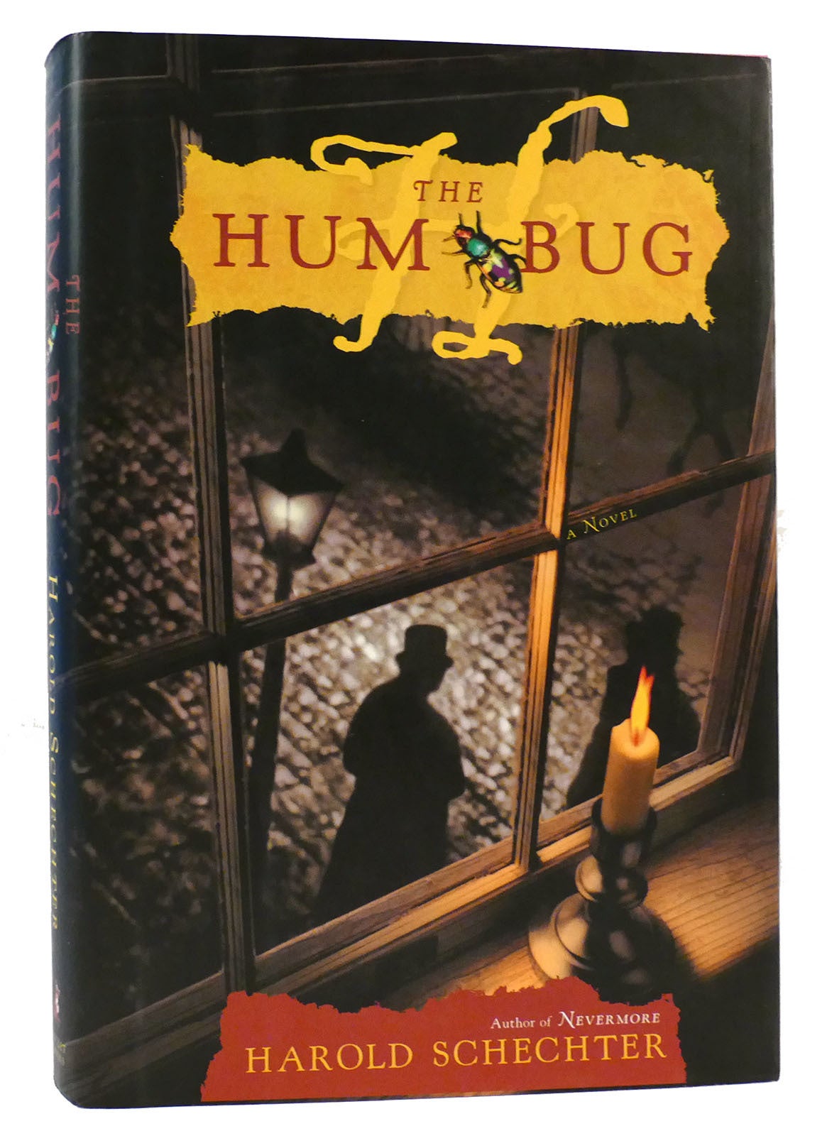 THE HUM BUG | Harold Schechter | First Edition; First Printing