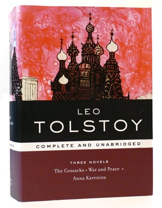 Item #163457 THREE NOVELS Complete and Unabridged. Leo Tolstoy