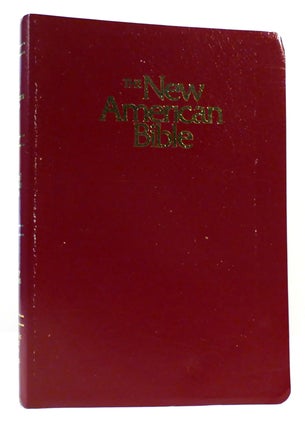 Item #163518 THE NEW AMERICAN BIBLE. Bible