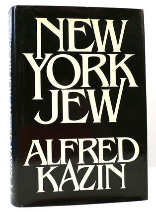 Item #163678 NEW YORK JEW. Alfred Kazin