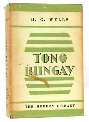 Item #163737 TONO BUNGAY. H. G. Wells