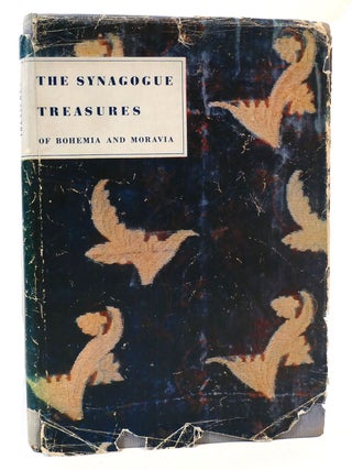 Item #163750 THE SYNAGOGUE TREASURES OF BOHEMIA AND MORAVIA. Hana Volavkova