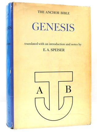 Item #163791 THE ANCHOR BIBLE: GENESIS. E. A. Speiser