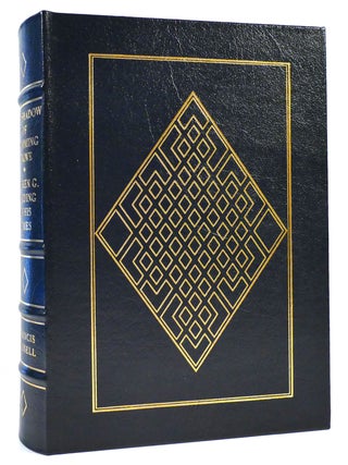 Item #163876 THE SHADOW OF BLOOMING GROVE: WARREN G. HARDING AND HIS TIMES Easton Press. Francis...