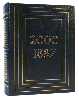 Item #164198 LOOKING BACKWARD 2000-1887 Easton Press. Edward Bellamy