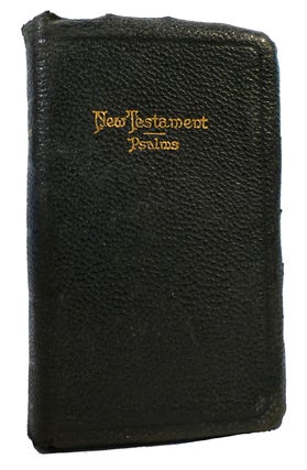 Item #164383 THE NEW TESTAMENT OF OUR LORD AND SAVIOR JESUS CHRIST. Bible