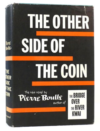 Item #164485 THE OTHER SIDE OF THE COIN. Pierre Boulle