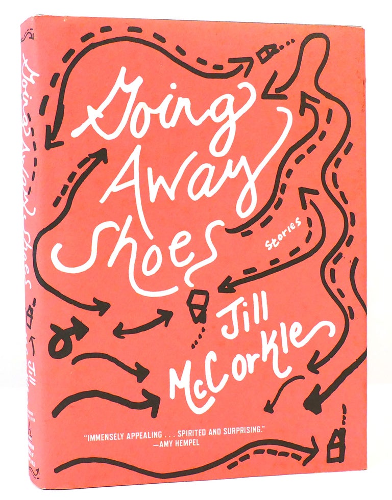 Item #164528 GOING AWAY SHOES Stories. Jill McCorkle.