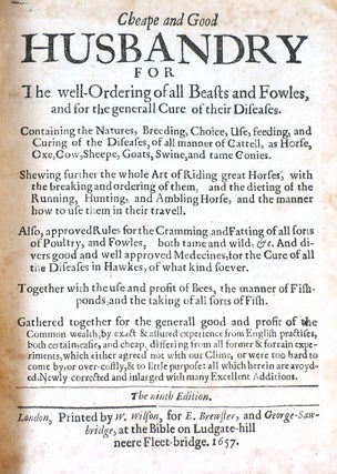 CHEAPE AND GOOD HUSBANDRY FOR THE WELL-ORDERING OF ALL BEASTS AND FOWLES