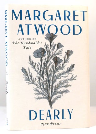 Item #164625 DEARLY New Poems. Margaret Atwood