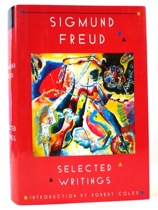 Item #164631 SELECTED WRITINGS OF SIGMUND FREUD. Sigmund Freud