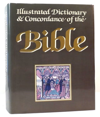 Item #164694 ILLUSTRATED DICTIONARY & CONCORDANCE BIBLE. Noted