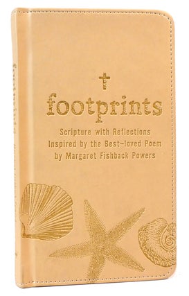 Item #164947 FOOTPRINTS Scripture with Reflections Inspired by the Best-Loved Poem. Noted