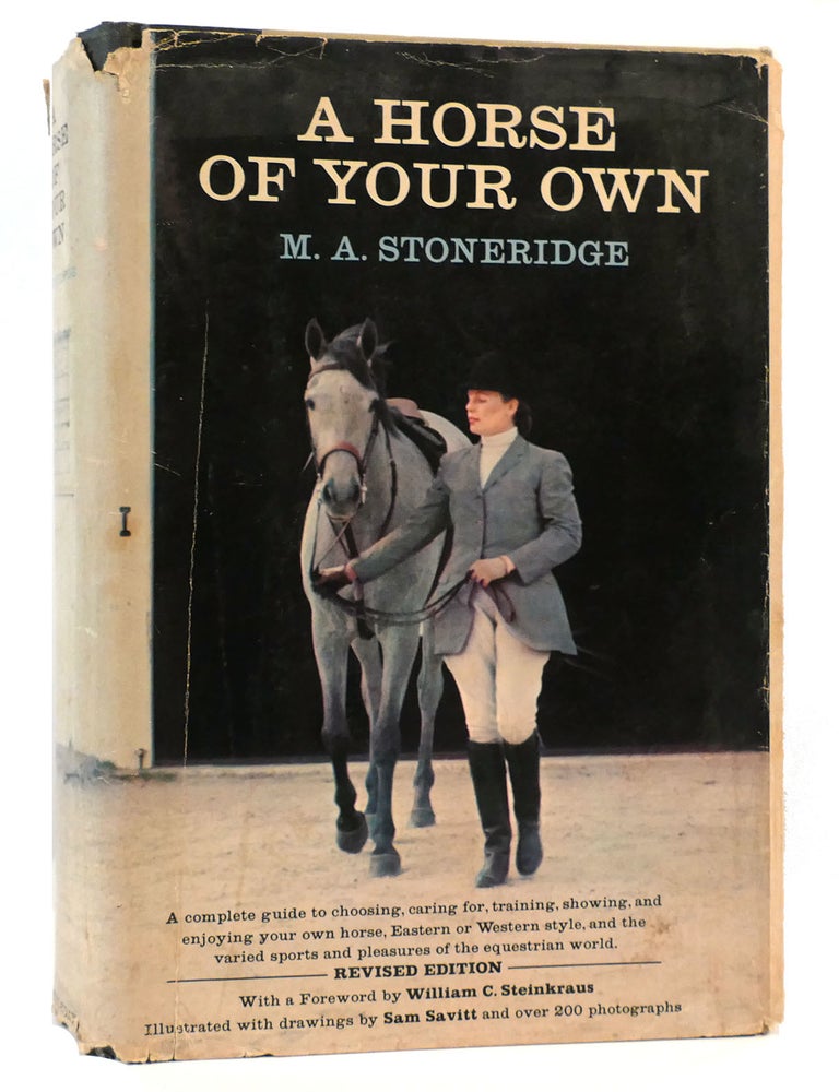 A HORSE OF YOUR OWN | M. A. Stoneridge | Revised Edition; Twelfth Printing