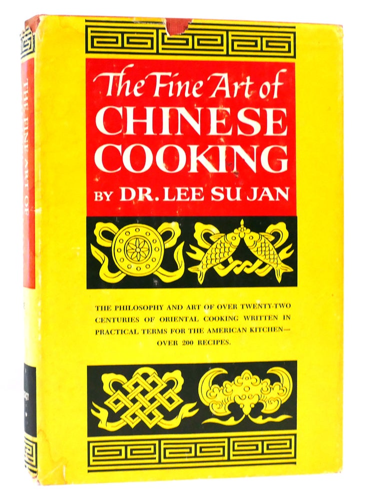 Item #165102 THE FINE ART OF CHINESE COOKING. Dr. Lee Su Jan.