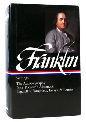 Item #165278 AUTOBIOGRAPHY AND OTHER WRITINGS. Benjamin Franklin