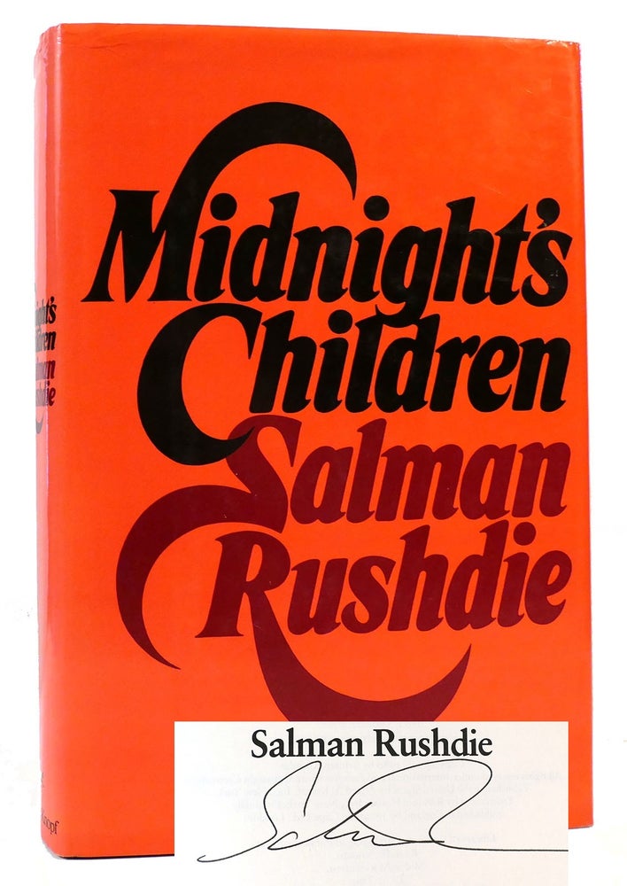 Item #165561 MIDNIGHT'S CHILDREN SIGNED. Salman Rushdie.