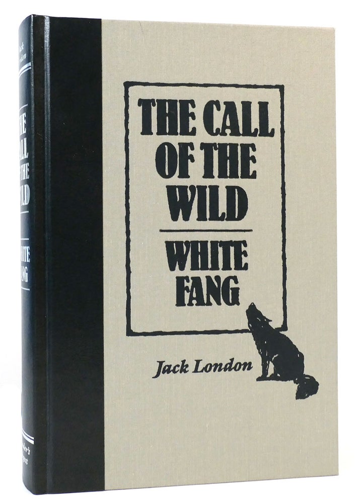 Item #165583 THE CALL OF THE WILD, WHITE FANG. Jack London.