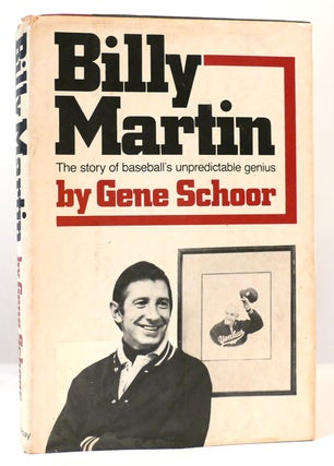 Item #165696 BILLY MARTIN. Gene Schoor